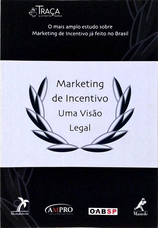 Marketing de Incentivo, Uma Visão Legal