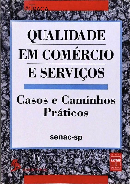 Qualidade em Comércio e Serviços