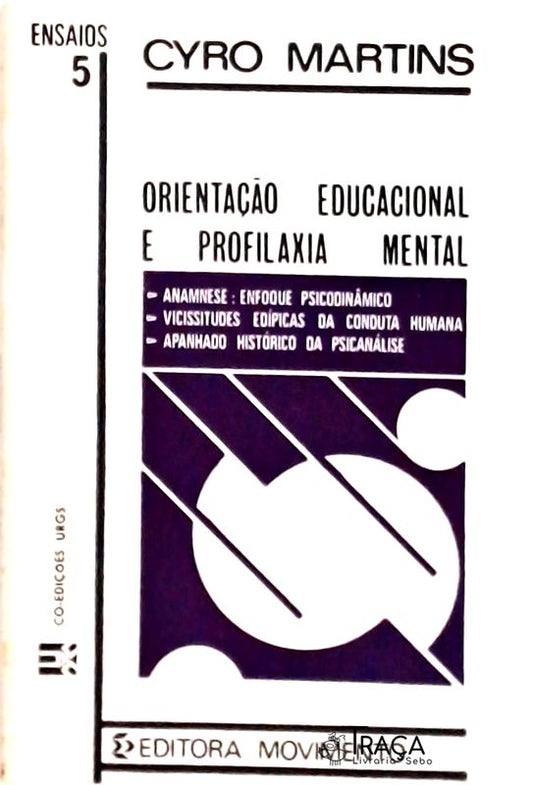 Orientação Educacional e Profilaxia Mental