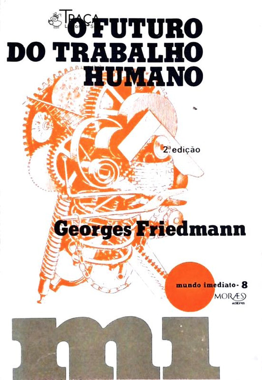 O Futuro do Trabalho Humano