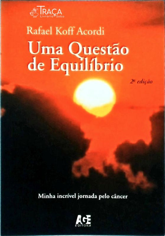 Uma Questão De Equilíbrio