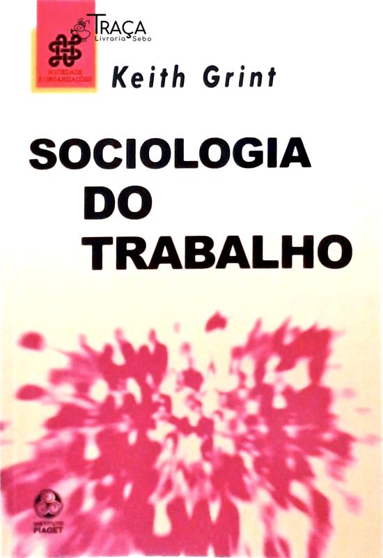 Sociologia Do Trabalho