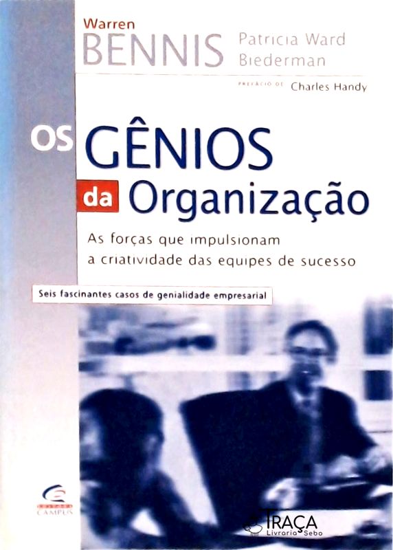 Os Gênios da Organização