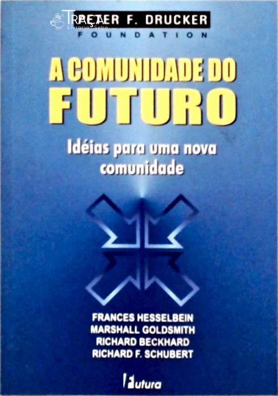 A Comunidade Do Futuro
