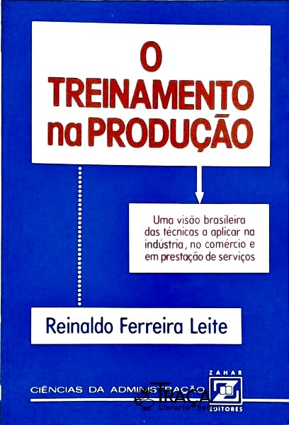 O Treinamento Na Produção