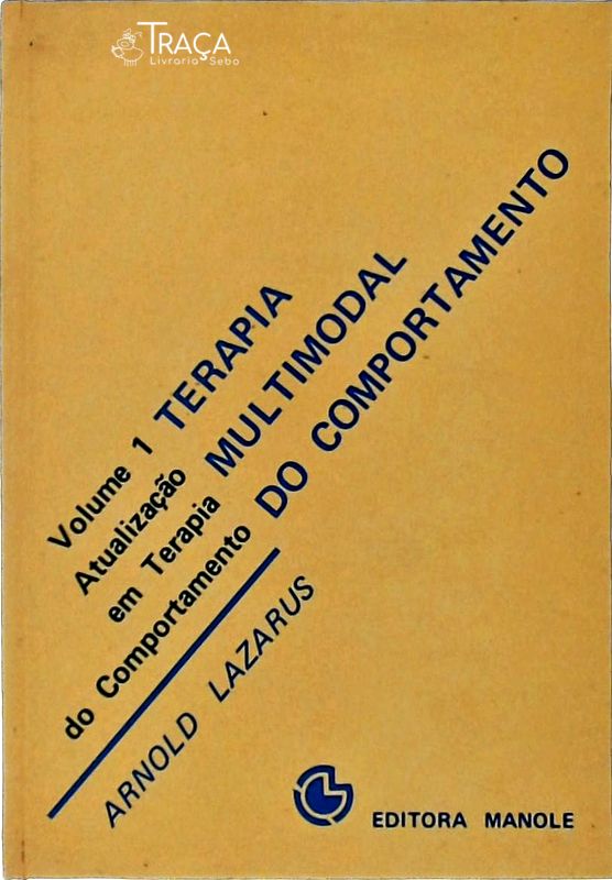 Terapia Multimodal do Comportamento Vol 1