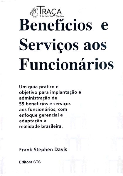 Benefícios e Serviços Aos Funcionários