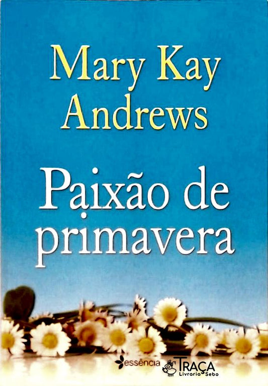 Paixão De Primavera