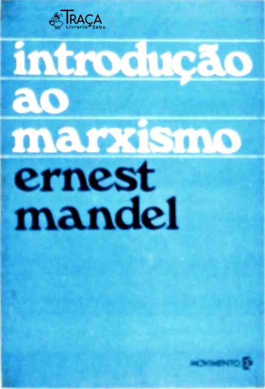 Introdução ao Marxismo