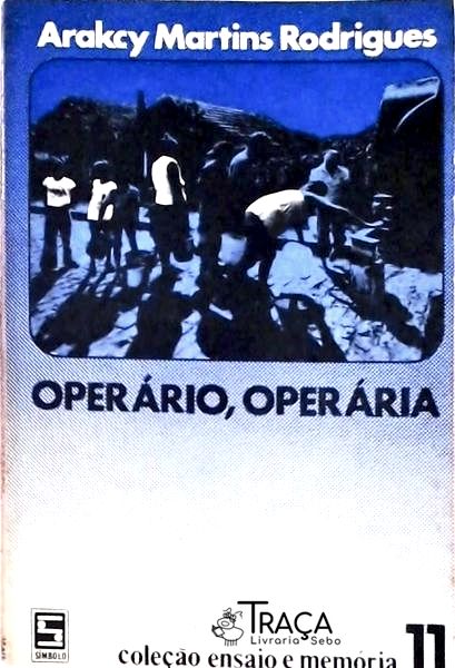 Operário, Operária