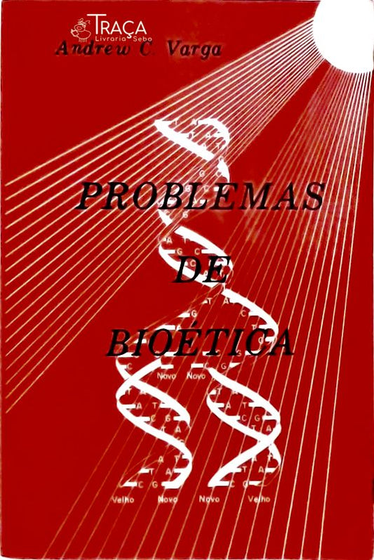 Problemas de Bioética