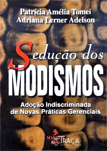Sedução dos Modismos