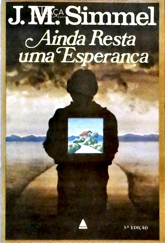 Ainda Resta Uma Esperança