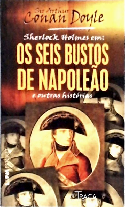 Os Seis Bustos de Napoleão