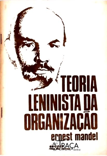 Teoria Leninista da Organização