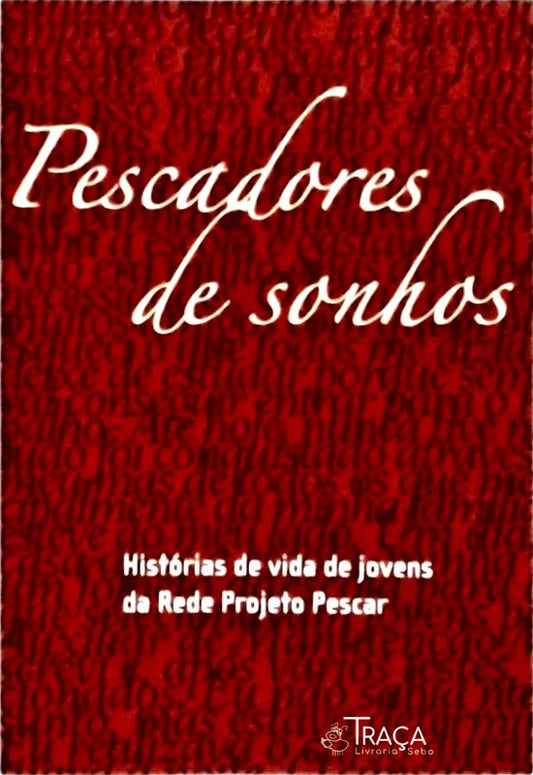 Pescadores de Sonhos