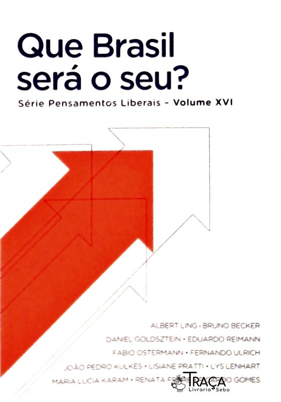 Que Brasil Será O Seu ?