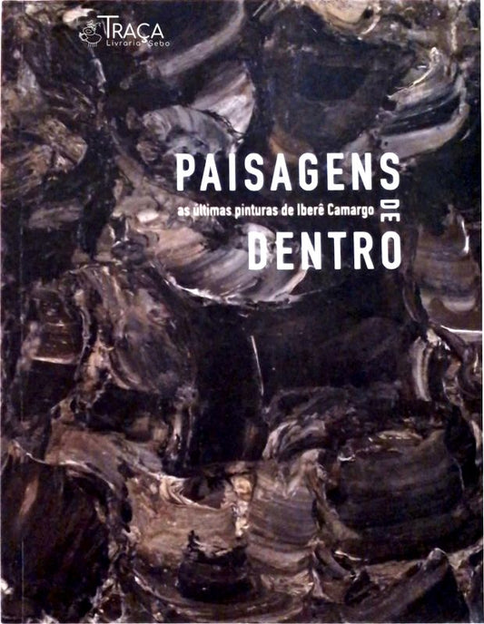 Paisagens de Dentro