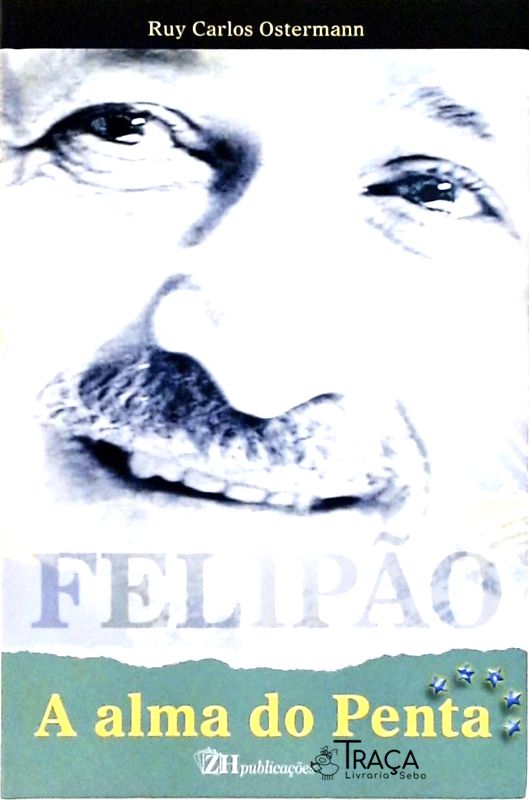Felipão - a Alma do Penta