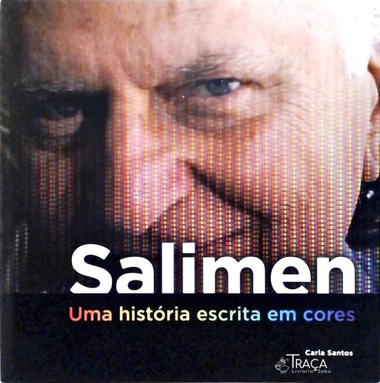 Salimen - Uma História Escrita em Cores