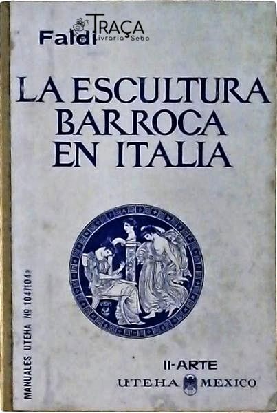 La Escultura Barroca En Italia