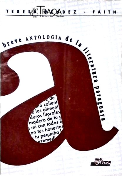 Breve Antologia de La Literatura Paraguaya