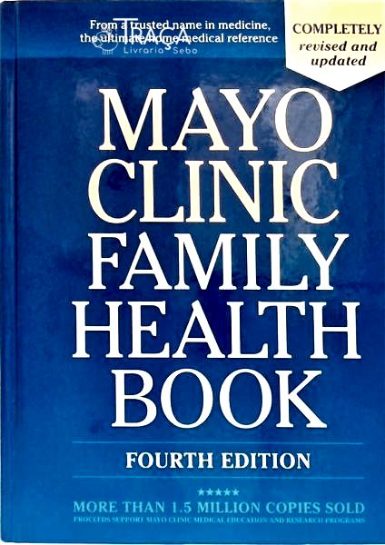 Mayo Clinic Family Health Book