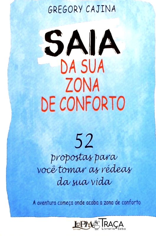 Saia da Sua Zona de Conforto