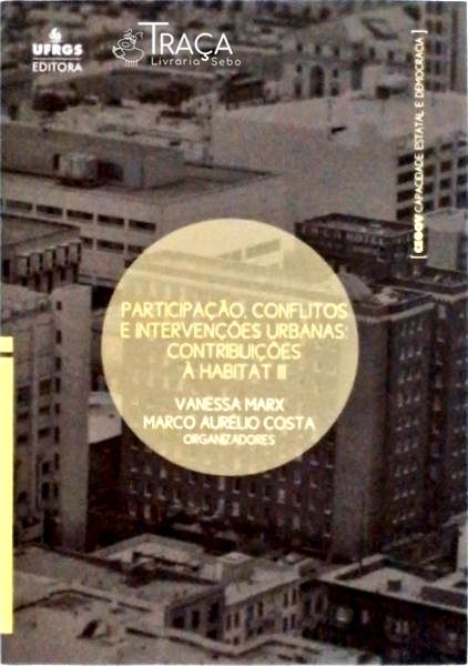 Participação Conflitos E Intervenções Urbanas