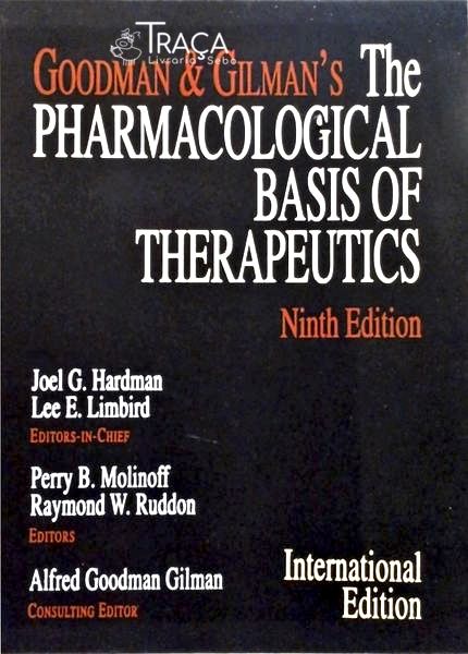 The Pharmalogical Basis Of Terapeutics