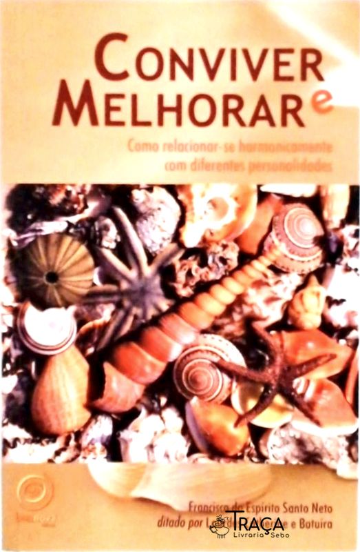 Conviver e Melhorar