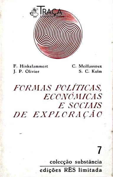 Formas Políticas Económicas E Sociais De Exploração
