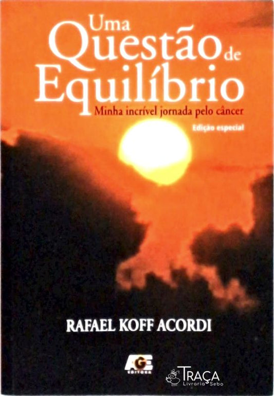 Uma Questão De Equilíbrio