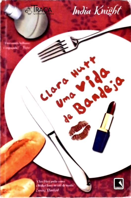 Clara Hutt - Uma Vida de Bandeja