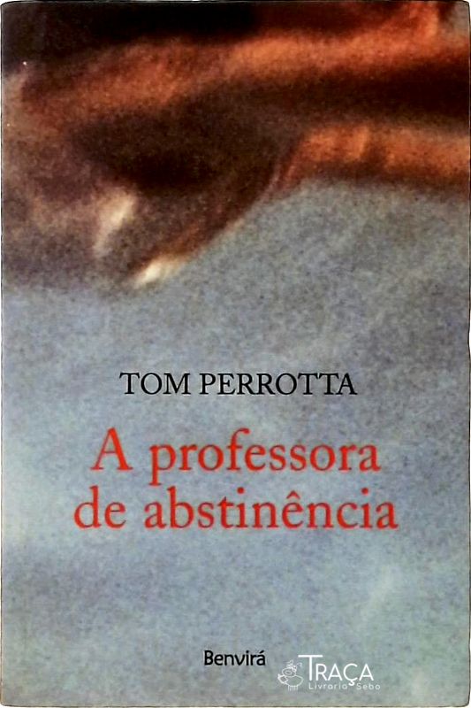 A Professora de Abstinencia