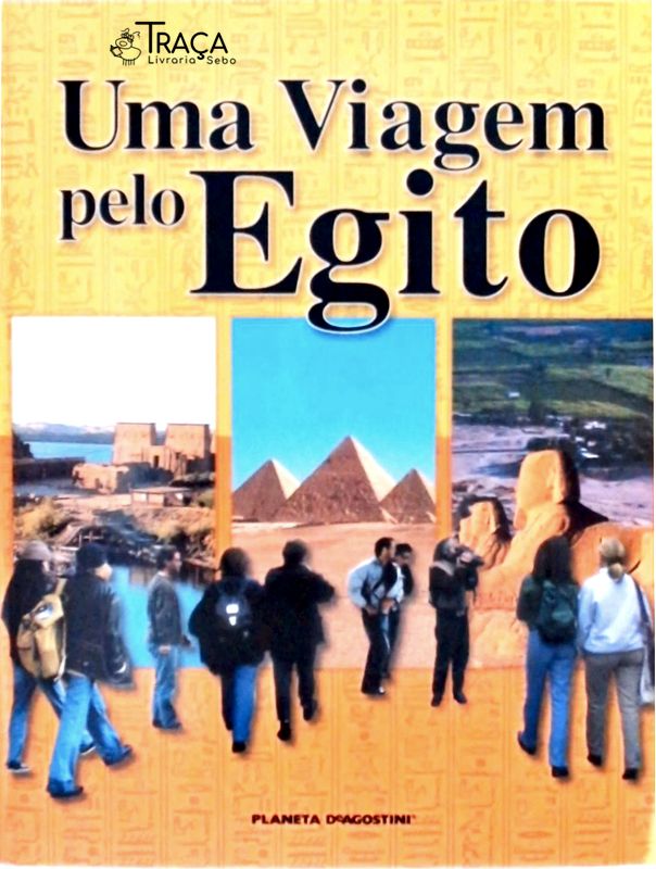 Uma Viagem Pelo Egito