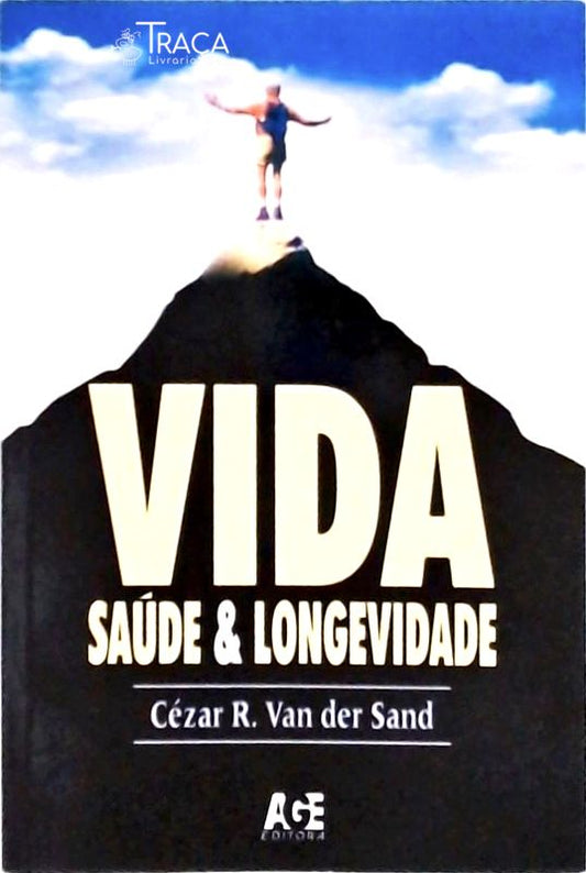 Vida - Saúde e Longevidade