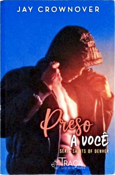 Preso a Você