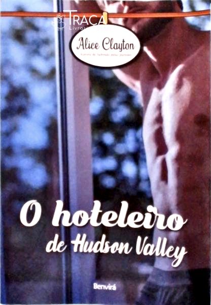 O Hoteleiro de Hudson Valley