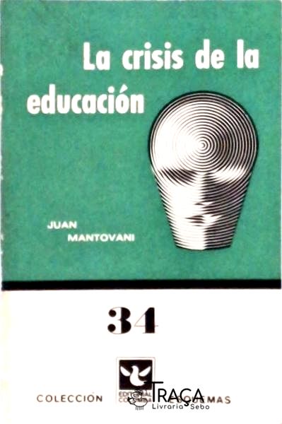 La Crisis de La Educación