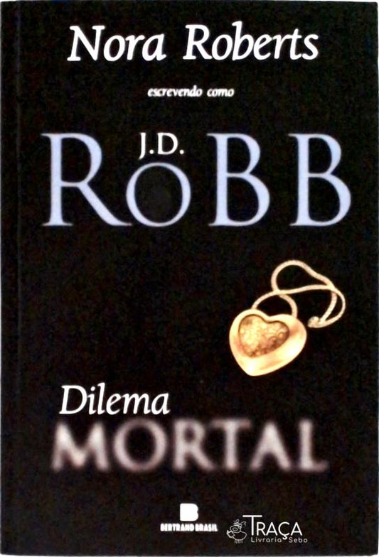 Dilema Mortal