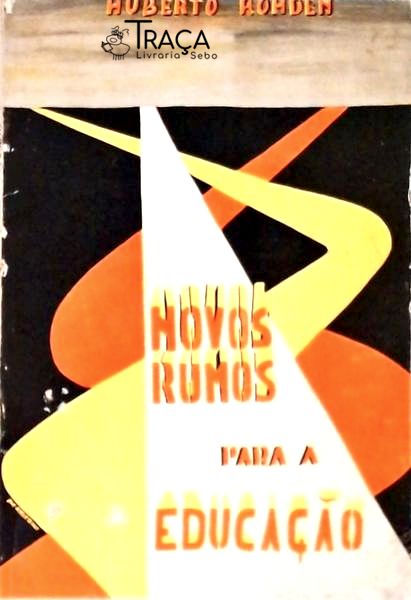 Novos Rumos para a Educação