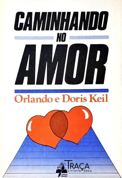 Caminhando No Amor