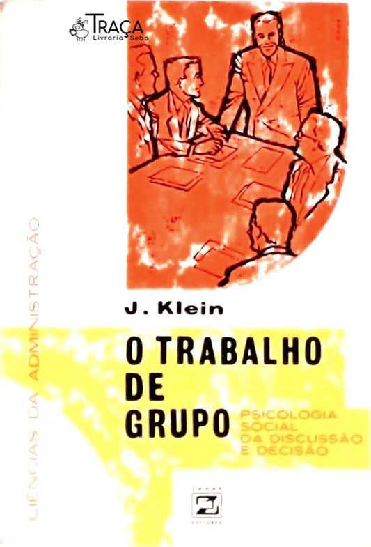 O Trabalho de Grupo