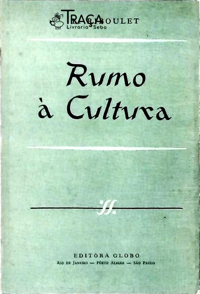 Rumo À Cultura