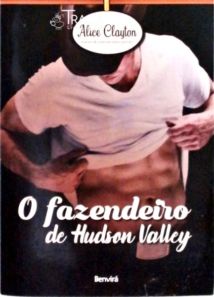 O Fazendeiro de Hudson Valley