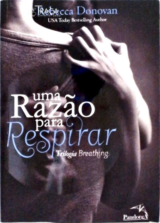 Uma Razão Para Respirar