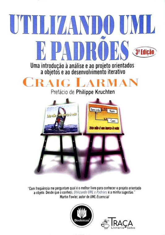 Utilizando Uml e Padrões
