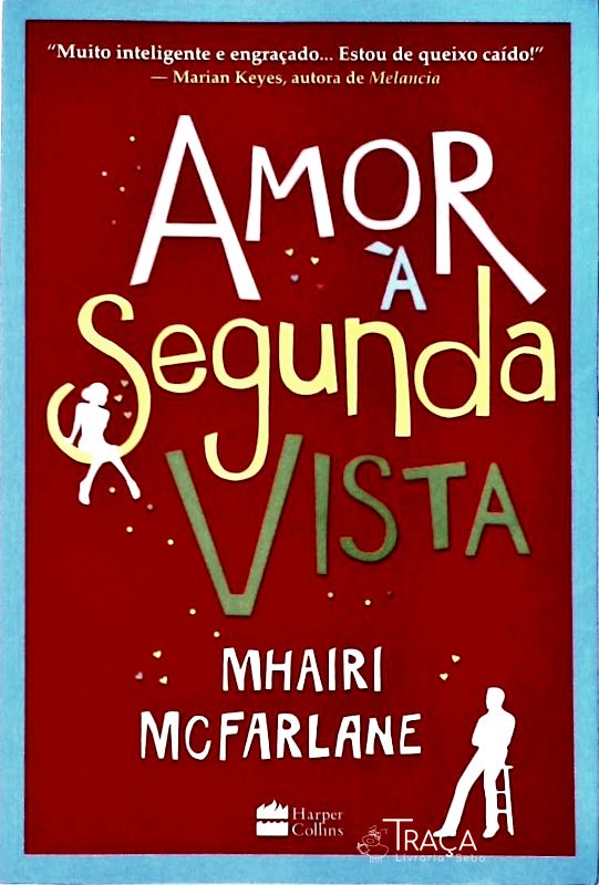 Amor À Segunda Vista