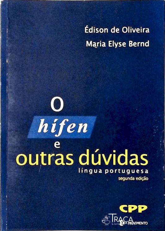 O Hífen e Outras Dúvidas (2001)